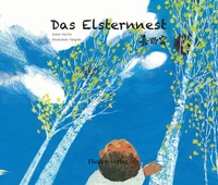 Abbildung von: Das Elsternnest - Flieder Verlag