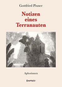 Abbildung von: Notizen eines Terranauten - Engelsdorfer Verlag