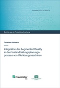 Cover: Integration der Augmented Reality in den Instandhaltungsplanungsprozess von Werkzeugmaschinen - Wissenschaftliche Scripten