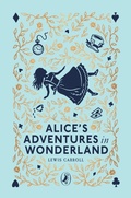 Cover: Alice's Adventures in Wonderland - Puffin Classics