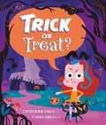 Cover: Trick or Treat?: A spooky Halloween picture book with a twist! - Oxford University Press
