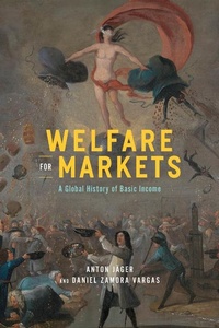 Enlarge image Cover: Welfare for Markets - University of Chicago Press