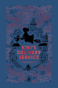 Enlarge image Cover: Kiki's Delivery Service - Puffin Classics