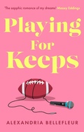 Cover: Playing for Keeps - Piatkus Books