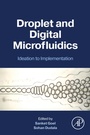 Cover: Droplet and Digital Microfluidics - Academic Press