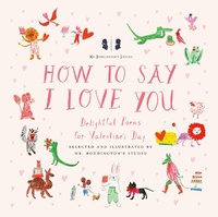 Abbildung von: Mr. Boddington's Studio: How to Say I Love You - Penguin Workshop