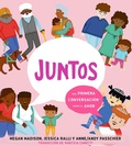 Cover: Juntos: una primera conversacion sobre el amor (Together: A First Conversation About Love Spanish Edition) - Bantam Books