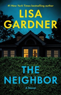Enlarge image Cover: The Neighbor - Bantam Books