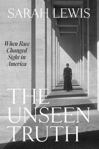 Abbildung von: The Unseen Truth - Harvard University Press