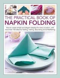 Enlarge image Cover: Napkin Folding, The Practical Book of - Lorenz Books