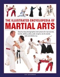 Cover: Martial Arts, The Illustrated Encyclopedia of - Lorenz Books