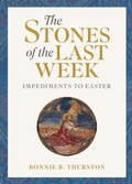 Cover: The Stones of the Last Week - Liturgical Press