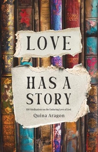 Enlarge image Cover: Love Has a Story - Moody Publishers