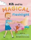 Cover: Kit and his Magical Flashlight - Thorpe-Bowker Australia
