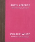 Cover: Such Appetite - Little Brown Mushroom Books