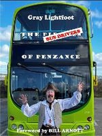 Abbildung von: THE BUS DRIVERS OF PENZANCE - graylight publishing