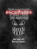 Cover: Post-apocalyptic Escapades of Heroes & Scrubs: The Creature (Post-apocalyptic Escapades of Heroes and Scrubs, #2) - Jeremiah Donaldson
