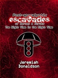 Cover: Post-apocalyptic Escapades of Heroes & Scrubs: The Night Time is the Right Time (Post-apocalyptic Escapades of Heroes and Scrubs, #1) - Jeremiah Donaldson