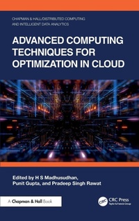 Abbildung von: Advanced Computing Techniques for Optimization in Cloud - Chapman & Hall/CRC
