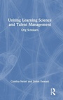 Cover: Uniting Learning Science and Talent Management - Routledge
