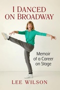 Cover: I Danced on Broadway - McFarland & Co Inc