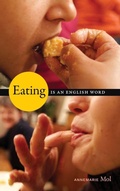 Cover: Eating Is an English Word - Duke University Press