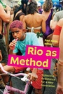 Cover: Rio As Method - Duke University Press