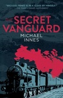 Cover: The Secret Vanguard - Open Road Media Mystery & Thriller