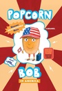 Cover: Popcorn Bob 3 - Levine Querido