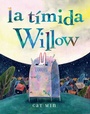 Cover: la tímida Willow - Levine Querido