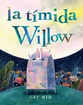 Cover: la t&iacute;mida Willow - Levine Querido
