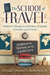 Abbildung von: School of Travel - Morgan James Publishing