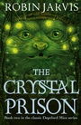 Cover: The Crystal Prison - Pushkin Children's Books