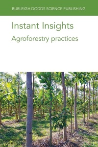 Enlarge image Cover: Instant Insights: Agroforestry Practices - Burleigh Dodds Science Publishing Limited