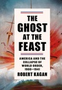 Cover: The Ghost at the Feast - Atlantic Books