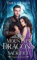 Cover: Mountain of Dragons and Sacrifice - Sword & Cross Publishing