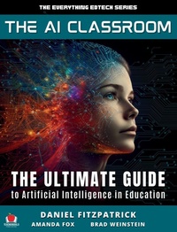 Enlarge image Cover: The AI Classroom - Teachergoals Publishing