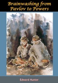 Cover: Brainwashing from Pavlov to Powers - Porirua Publishing