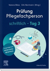 Abbildung von: Prüfung Pflegefachperson Tag 3 schriftlich - Urban & Fischer