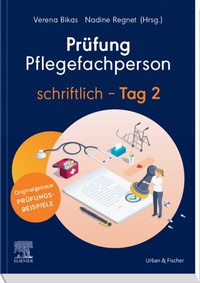 Abbildung von: Prüfung Pflegefachperson Tag 2 schriftlich - Urban & Fischer