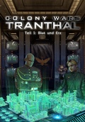 Cover: Blut und Erz (Teil 1: COLONY WARS TRANTHAL - 4-tlg. SciFi-Serie) - neobooks