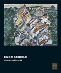 Cover: Egon Schiele: Living Landscapes - Prestel