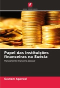 Cover: Papel das instituicoes financeiras na Suecia - Edicoes Nosso Conhecimento