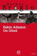 Cover: Sakin Adamin On G&uuml;n&uuml; - Iletisim Yayinlari