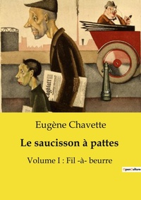 Abbildung von: Le saucisson ? pattes - Culturea