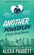 Cover: Another Powerplay (Wildcatters Hockey, #6) - Alexa Padgett