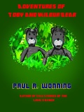 Cover: The Adventures of Toby and Wilbur (Fiction Short Story Collection, #2) - Mossy Feet Books