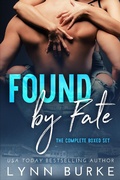 Cover: Found by Fate: The Complete Boxed Set - Lynn Burke