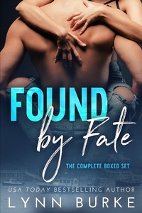 Enlarge image Cover: Found by Fate: The Complete Boxed Set - Lynn Burke