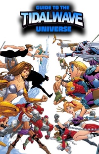 Enlarge image Cover: Guide to the TidalWave Universe OMNIBUS - TidalWave Productions